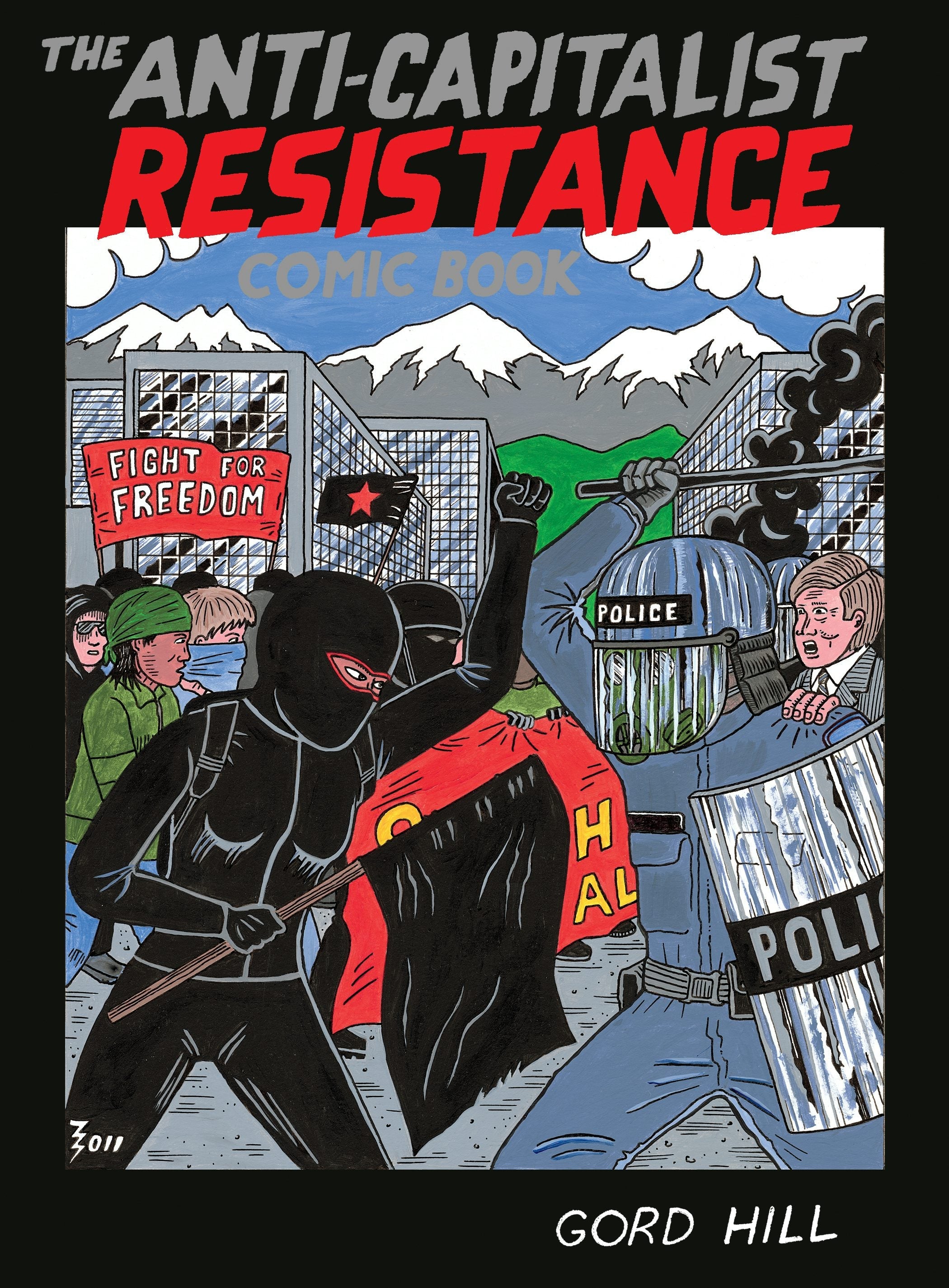 Book cover image for The Anti-Capitalist Resistance Comic Book ISBN: 9781551524443